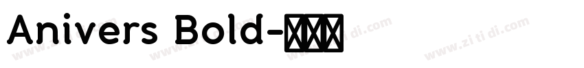 Anivers Bold字体转换